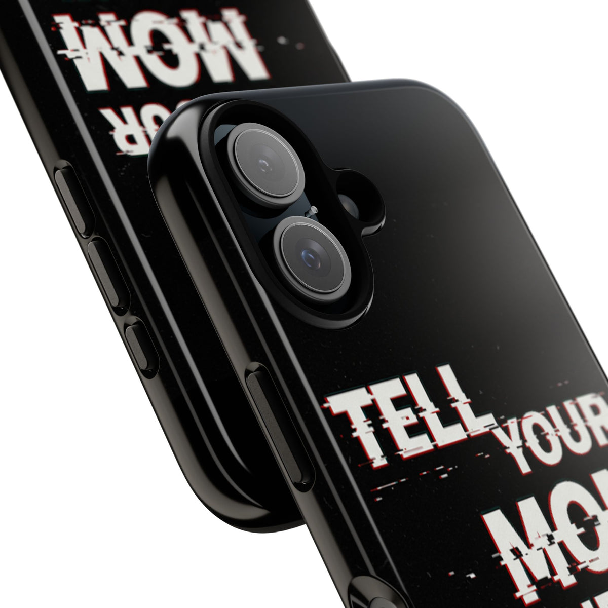 Tell Your Mom I Said Hi Tough Phone Case - Studio 653