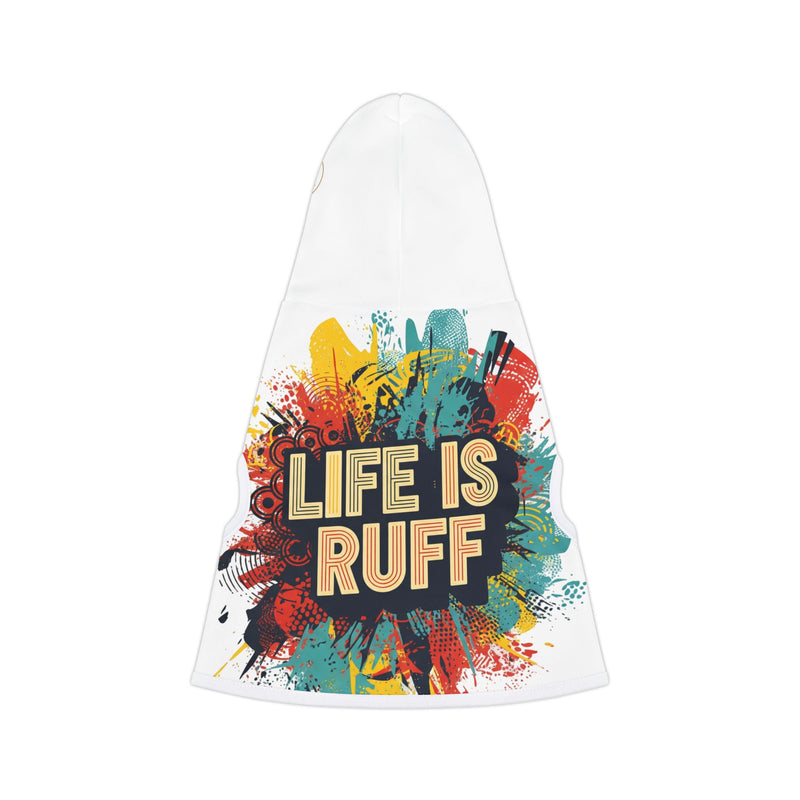 Life is Ruff Dog Hoodie - Studio 653